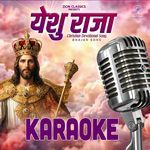 Yeshu Raja - Karaoke