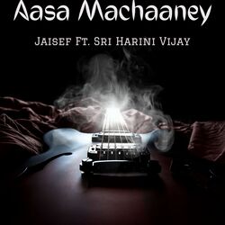 Aasa Machaaney (Radio Edit)-FgcFUAZ-WGU