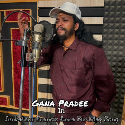 Ambathur Francis Anna Birthday Song