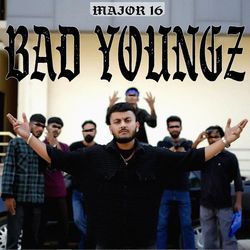 Bad Youngz-By4PXSV3ZEs