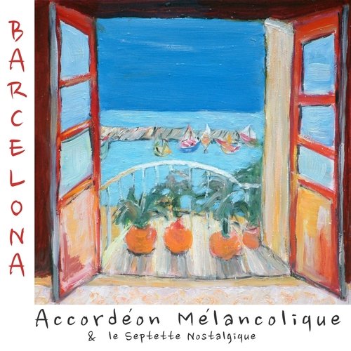 Barcelona (feat. le Septette Nostalgique, Jasper van Rosmalen, Merel Jonker, Mieke Honingh, Jascha Albracht, Erik Winkelmann, Eddy Koopman & Paul Pleijsier) cover art