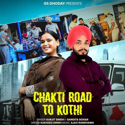 Chakti Road to Kothi