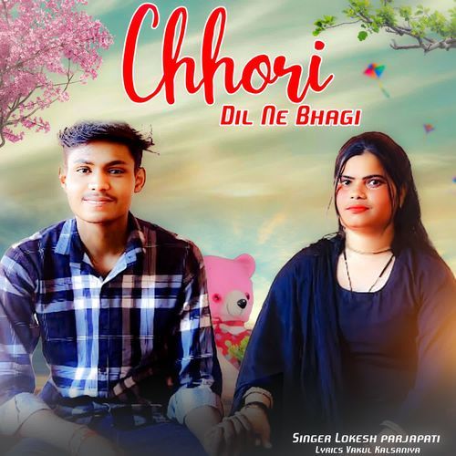 Chhori Dil Ne Bhagi