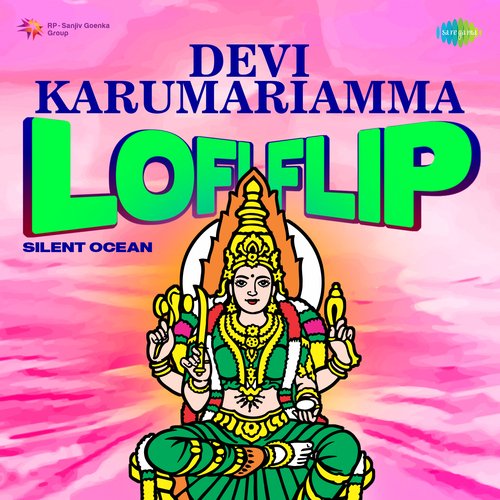 Devi Karumariamma - Lofi Flip