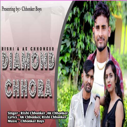 Diamond Chhora