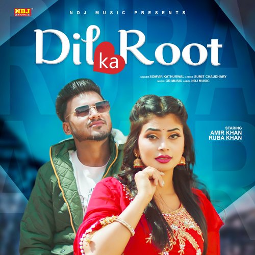 Dil Ka Root - Single