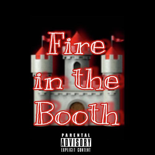 Fire in the Booth