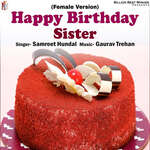 Happy Birthday Sister (Female Version)