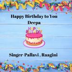 Happy Birthday To You Deepa