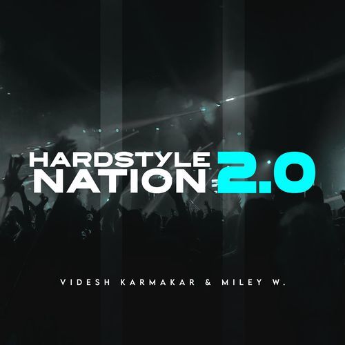 Hardstyle Nation 2.O