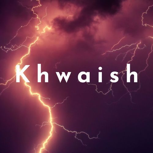 Khwaish