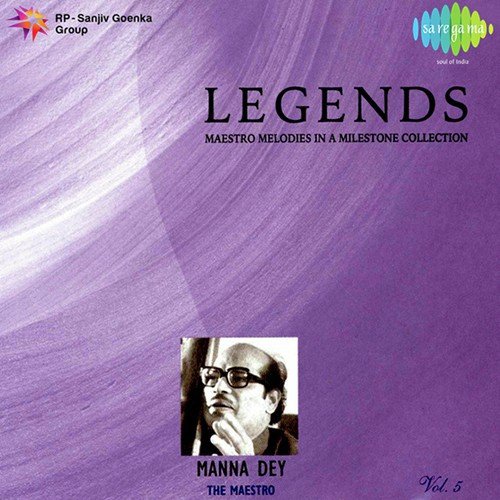 Legends - Manna Dey - Vol 5