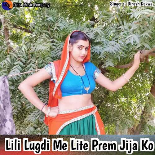 Lili Lugdi Me Lite Prem Jija Ko