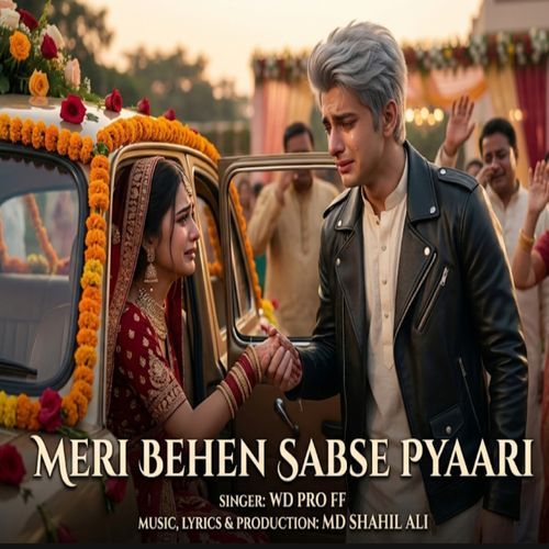 MERI BEHEN SABSE PYAARI