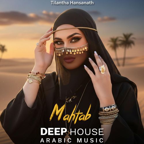 Mahtab (Arabic Deep House Mix) cover art