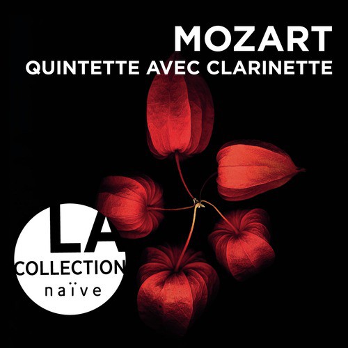 Mozart: Clarinet Quintets