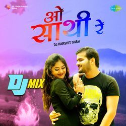 O Sathi Re - DJ Mix-Egkeekd2RXI