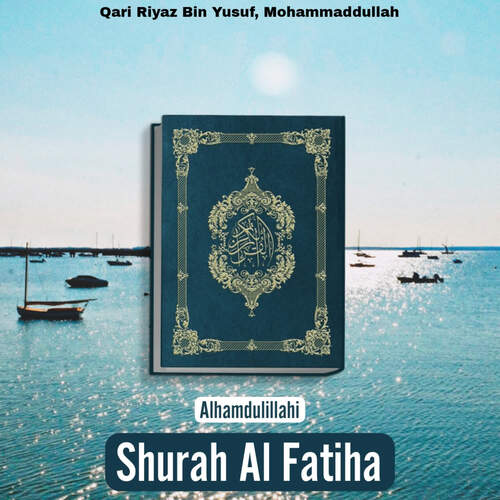 Shurah Al Fatiha (Alhamdulillahi)