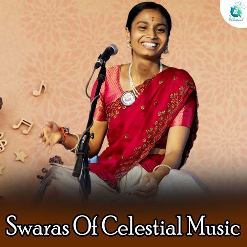 Swaras Of Celestial Music