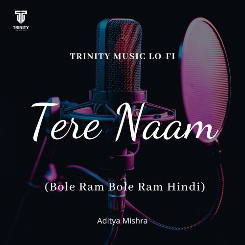 Tere Naam (Bole Ram Bole Ram - Hindi)
