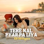 Tere Nal Pyar Pa Liya