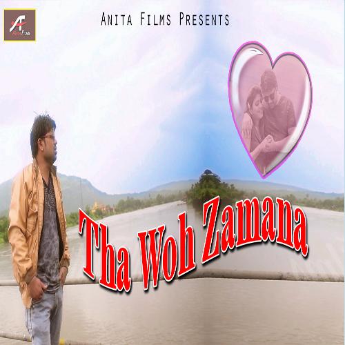 Tha Woh Zamana