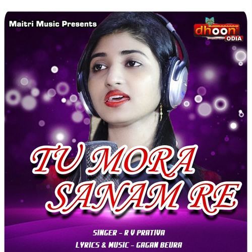 Tu Mora Sanam Re