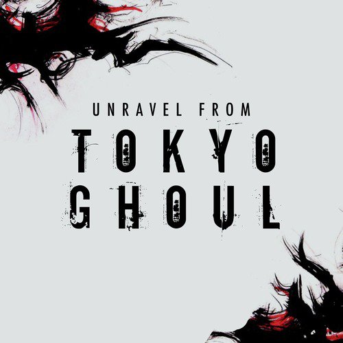 tokyo ghoul opening english
