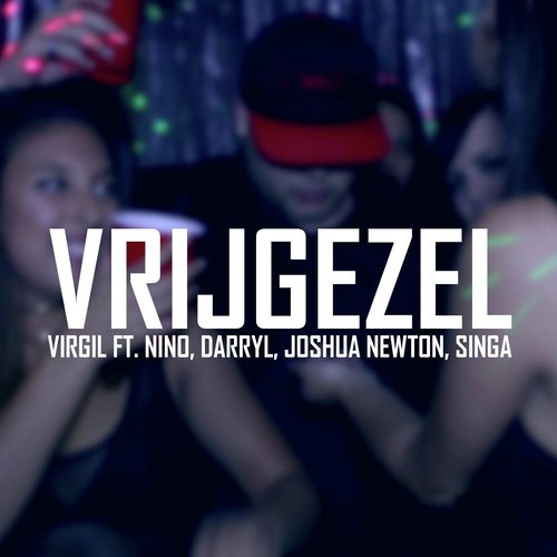 Vrijgezel (feat. Nino, Darryl, Joshua Newton & Singa)_poster_image