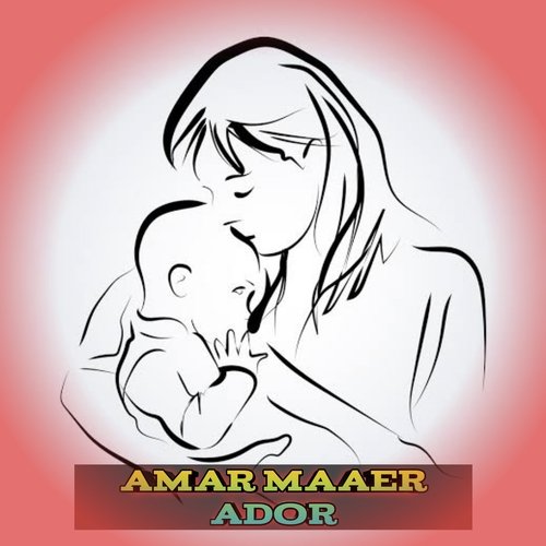 AMAR MAA ER ADOR