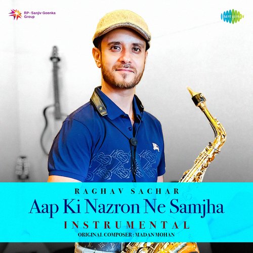 Aap Ki Nazron Ne Samjha - Instrumental