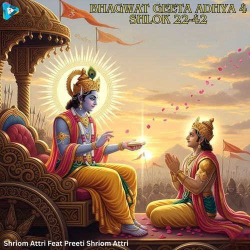 Bhagwat Geeta Adhya 4 Shlok 22-42