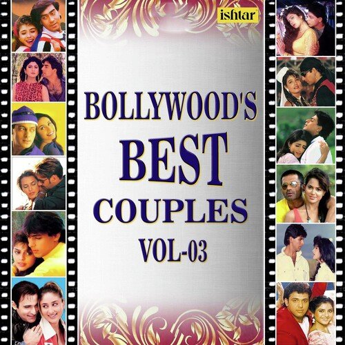 Bollywood's Best Couples, Vol. 3