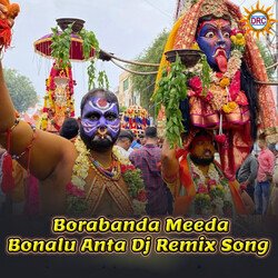 Borabanda Meeda Bonalu Anta (DJ Remix Song)-JhsJQDBvfHw