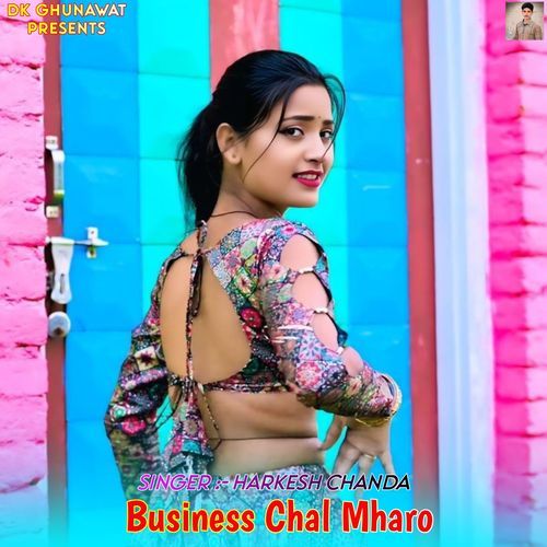 Business Chal Mharo