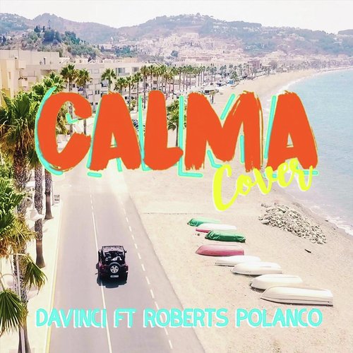 Calma (Flamenco) [feat. Roberts Polanco]