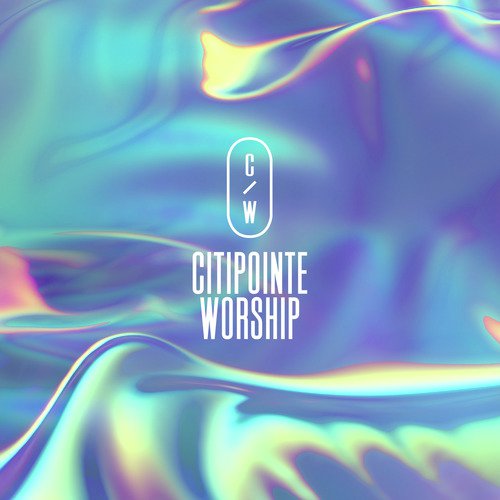 Citipointe Worship