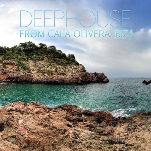 Deephouse from Cala Olivera Ibiza