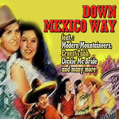 Down Mexico Way