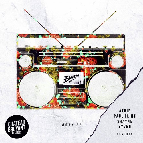 Ennemi / Work Remixes EP