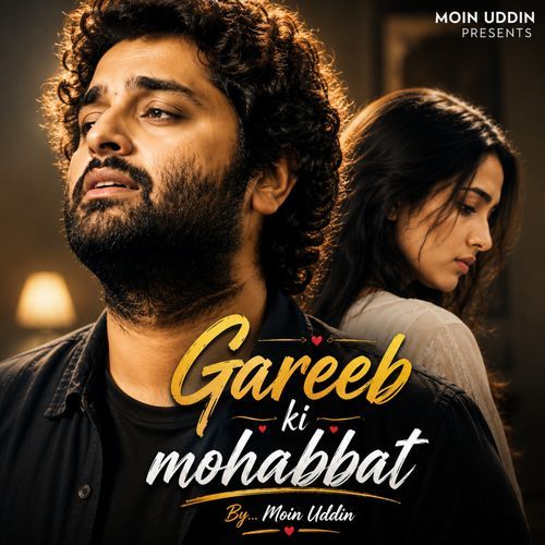 Gareeb ki mohabbat