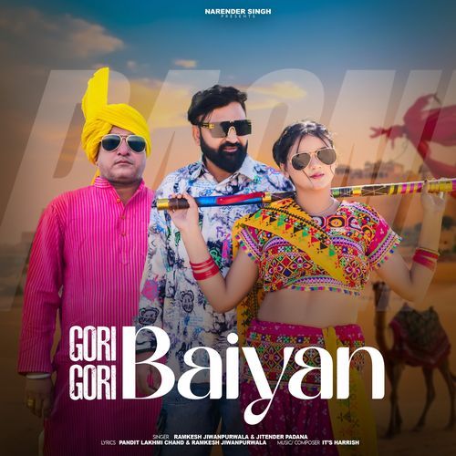 Gori Gori Baiyan
