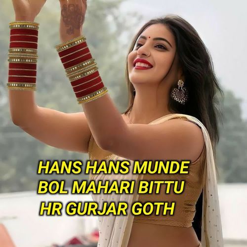 Hans Hans Munde Bol Mahari Bittu