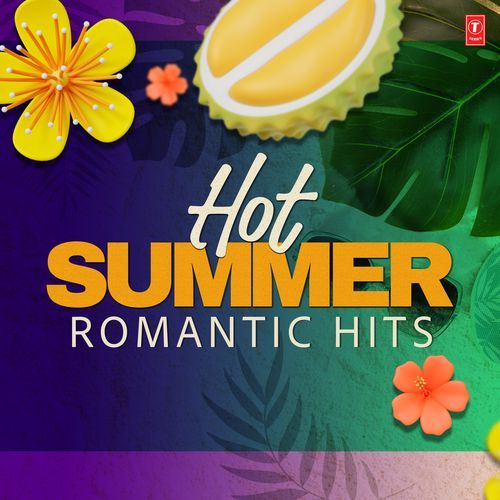Hot Summer Romantic Hits