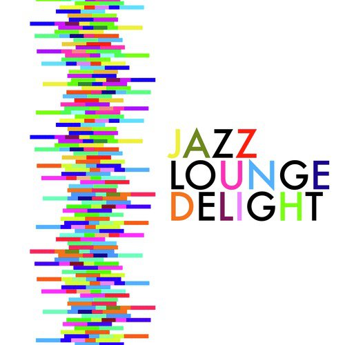 Jazz Lounge Delight