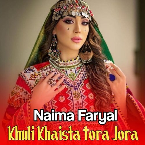 Khuli Khaista Tora Jora