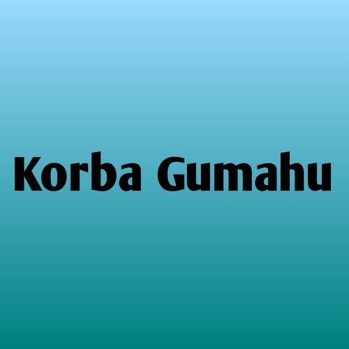Korba Gumahu