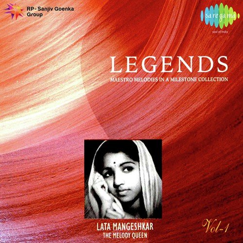 Legends - Lata Mangeshkar - Vol 01