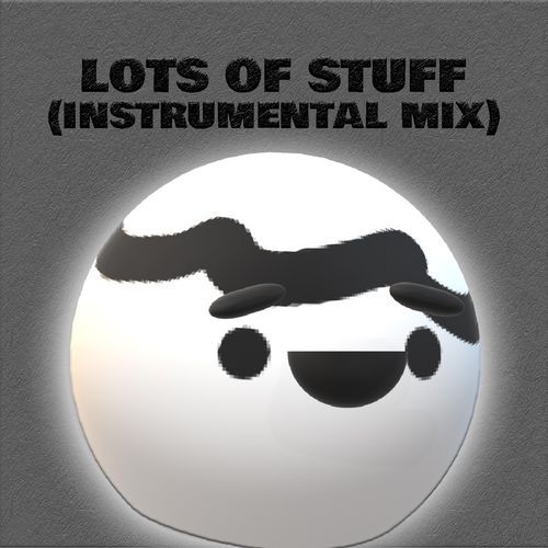 Lots Of Stuff (Instrumental Mix)