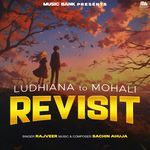 Ludhiana to Mohali Revisit